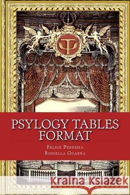 PsyLogy Tables: Introducing the official format Guarna, Rossella 9781482005899 Createspace