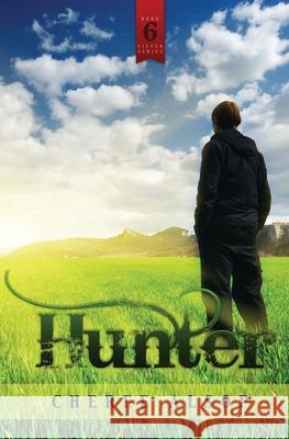 Hunter: The Silver Series Book 6 Cheree Lynn Alsop 9781482009361 Createspace Independent Publishing Platform