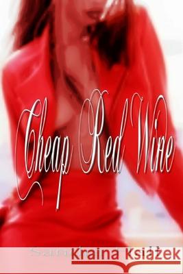 Cheap Red Wine Sandra Hall 9781482034554 Createspace Independent Publishing Platform