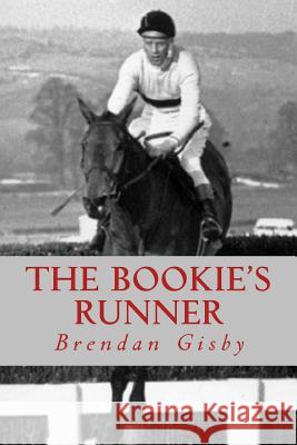 The Bookie's Runner Brendan Gisby 9781482038927