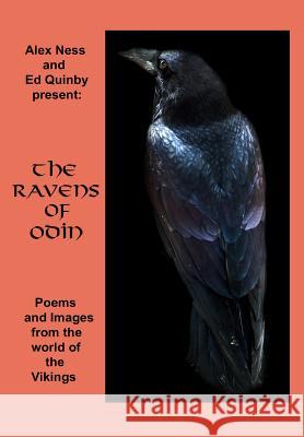 The Ravens of Odin Alexander Ness Edmund Quinby 9781482077285