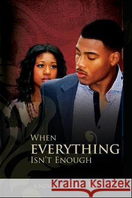 When Everything Isn't Enough Ed Wyns 9781482078220 Createspace