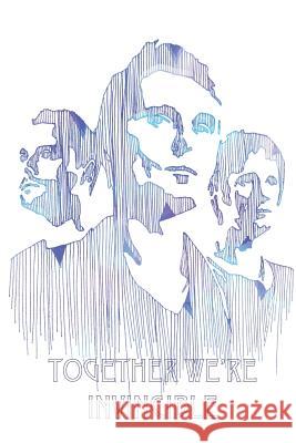 Together We're Invincible: A Collection of Stories from Muse Fans Alyssa Rettelle Paige Pagurek 9781482085266 Createspace