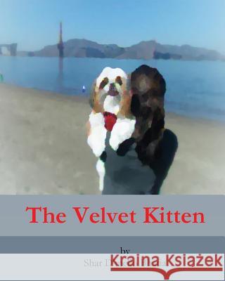 The Velvet Kitten Shar Bhatia 9781482097436