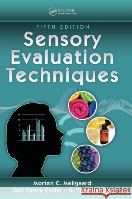 Sensory Evaluation Techniques Gail Vance Civille B. Thomas Carr 9781482216905 CRC Press