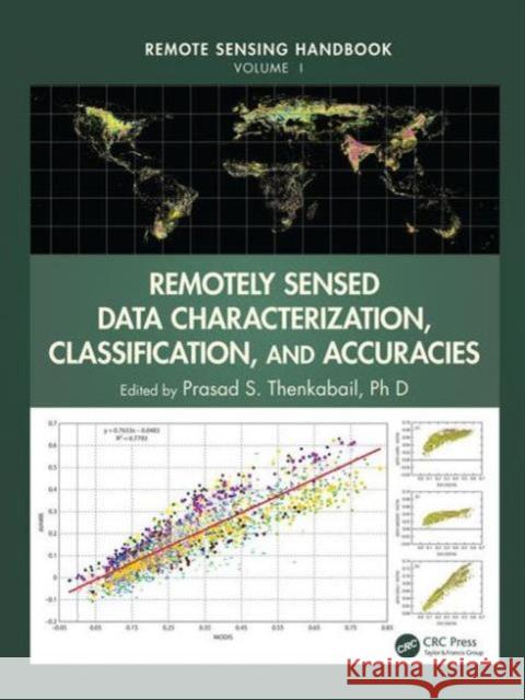 Remote Sensing Handbook  9781482217865 Apple Academic Press