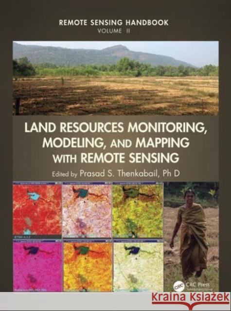 Remote Sensing Handbook  9781482217957 Apple Academic Press