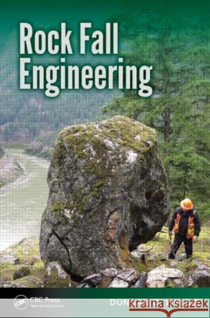 Rock Fall Engineering Duncan C. Wyllie 9781482219975 CRC Press