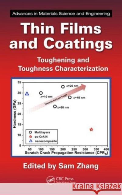 Thin Films and Coatings: Toughening and Toughness Characterization  9781482222906 CRC Press