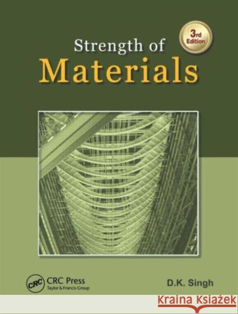 Strength of Materials Singh, D. K. 9781482245714 CRC Press