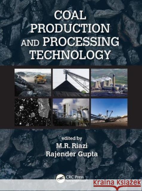 Coal Production and Processing Technology  9781482252170 