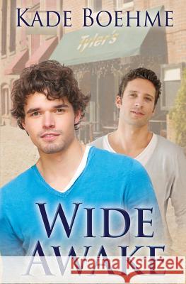 Wide Awake Kade Boehme L. C. Chase 9781482329452 Createspace