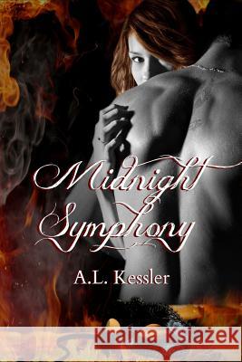 Midnight Symphony A. L. Kessler 9781482333121 Createspace