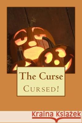 The Curse Doug James Robbins 9781482352191