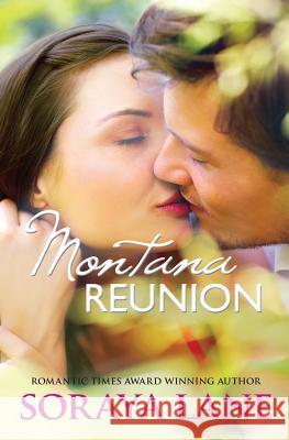 Montana Reunion Soraya Lane 9781482362619