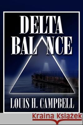 Delta Balance Louis H. Campbell Romel Saplaco 9781482372892