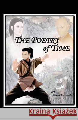 The Poetry of Time Brian Edwards 9781482373028