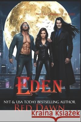 Eden Tracey H. Kitts 9781482377484 Createspace Independent Publishing Platform