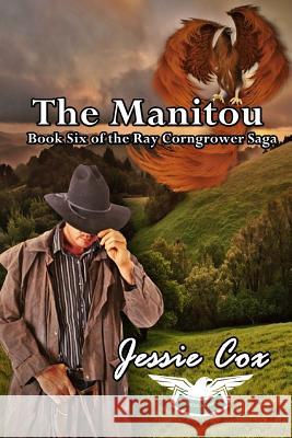 The Manitou Jessie Cox 9781482378887 Createspace