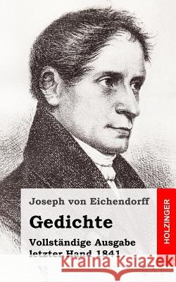 Gedichte: Ausgabe 1841 Joseph Vo 9781482380941 Createspace