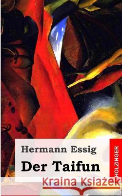 Der Taifun Hermann Essig 9781482381344