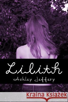 Lilith Ashley Jeffery 9781482381634