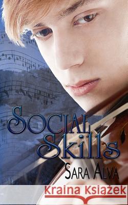 Social Skills Sara Alva Dani Alexander 9781482387452 Createspace