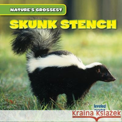 Skunk Stench Kate Shoemaker 9781482418507 Gareth Stevens