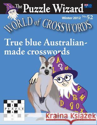 World of Crosswords No. 52 The Puzzle Wizard 9781482507003 Createspace