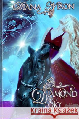 Diamond Sky: A Love Lines Novel Diana Nixon 9781482515602 Createspace