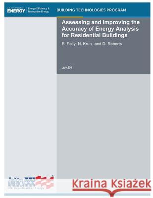 Assessing and Improving the Accuracy of Energy Analysis for Residential Buildings Residential Buildings Researc Electricity Resources Buildin Na Energ 9781482519280 Createspace