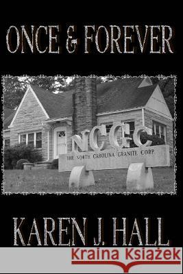 Once and Forever: Revision Karen J. Hall 9781482523362