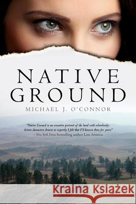 Native Ground Michael O'Connor 9781482525410