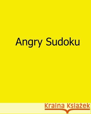 Angry Sudoku: Fun, Large Grid Sudoku Puzzles Sam Winter 9781482553970