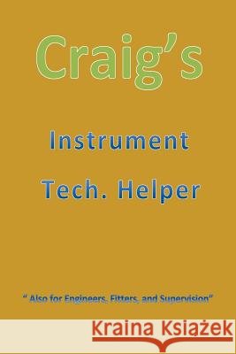 Craig's Instrument Tech. Helper 