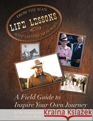 Life Lessons From The Man Who Listens To Horses Roberts-Loucks, Debbie 9781482562156