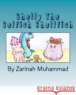 Shelly The Selfish Shellfish Manibusan, Rowena 9781482563436