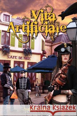 Vita Artificiale Augusto Chiarle 9781482587678 Createspace