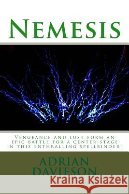 Nemesis Adrian A. Davieson 9781482588880 Createspace