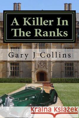 A Killer In The Ranks Collins, Gary J. 9781482590494 Createspace