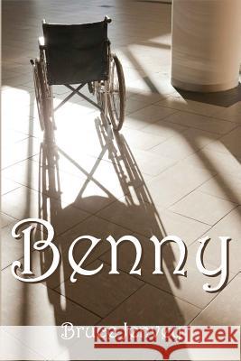 Benny Bruce Jenvey 9781482592962 Createspace