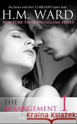 The Arrangement H. M. Ward 9781482613766 Createspace