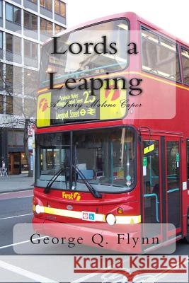 Lords a Leaping George Q. Flynn 9781482619171