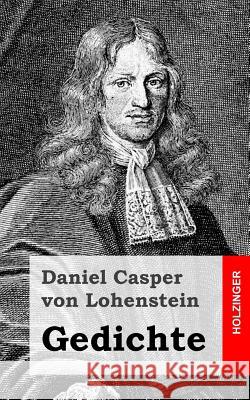 Gedichte Daniel Casper Vo 9781482645712 Createspace