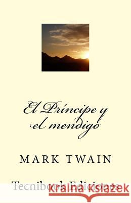 El Principe Y El Mendigo Mark Twain 9781482651089