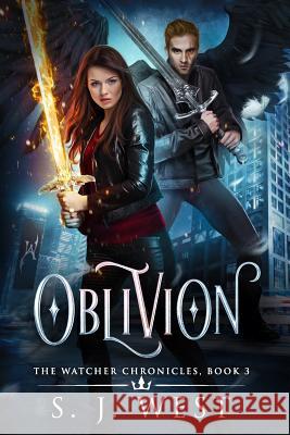 Oblivion (Book 3, the Watcher Chronicles) S. J. West 9781482678239 Createspace