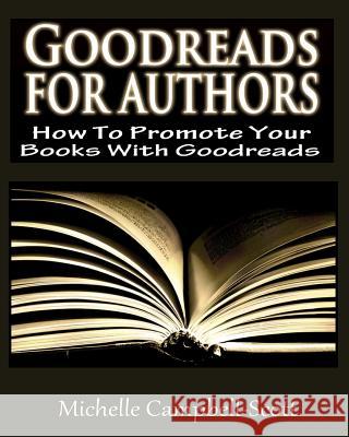 Goodreads for Authors Michelle Campbell-Scott 9781482689969
