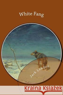 White Fang Jack London 9781482693676