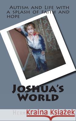 Joshua's World Hermione Woodley 9781482700374