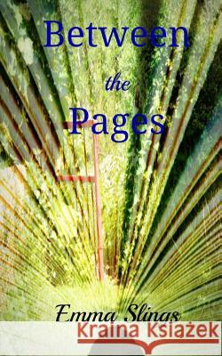 Between the Pages Emma Slings Abby Morgigno 9781482708394